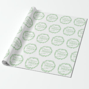 Happiness Is An Inside Job Green Wreath Wrapping Paper