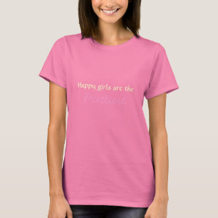 Happiness is Beautiful T-Shirt