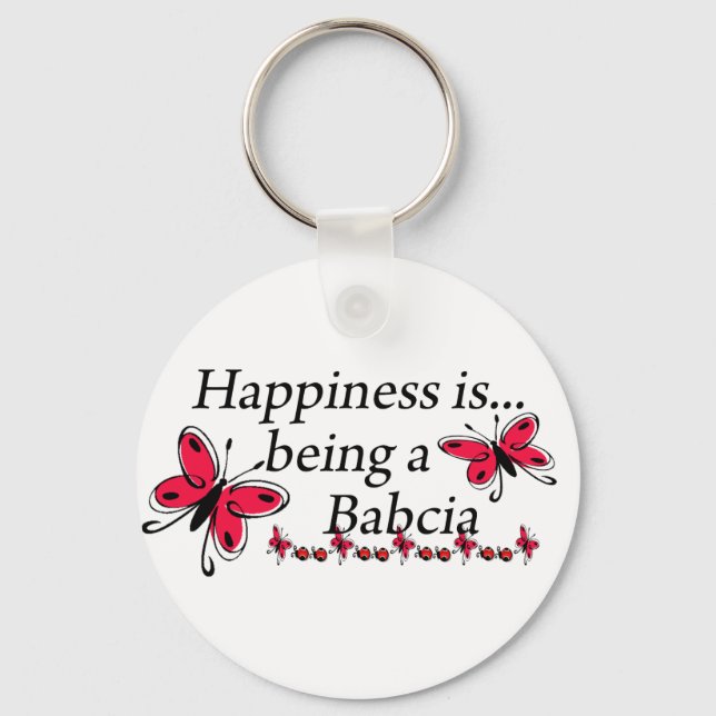 Happiness Is Being A Babcia BUTTERFLY Key Ring (Front)