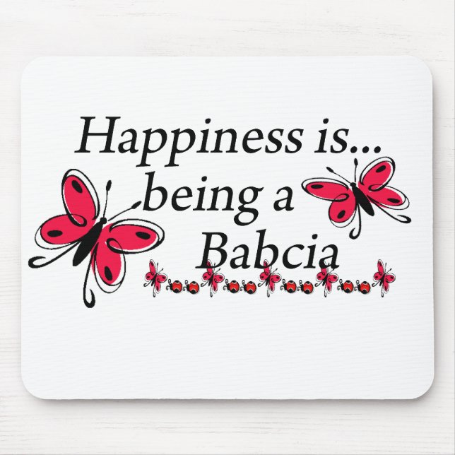 Happiness Is Being A Babcia BUTTERFLY Mouse Pad (Front)