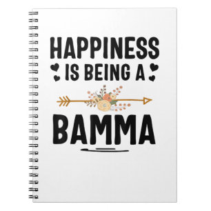 Happiness Is Being A Bamma Thanksgiving Christmas Notebook