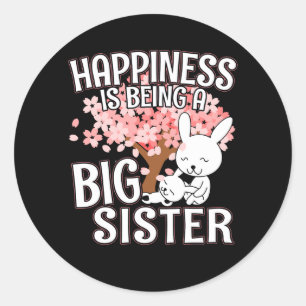 Happiness is Being a Big Sister - Bunny Classic Round Sticker