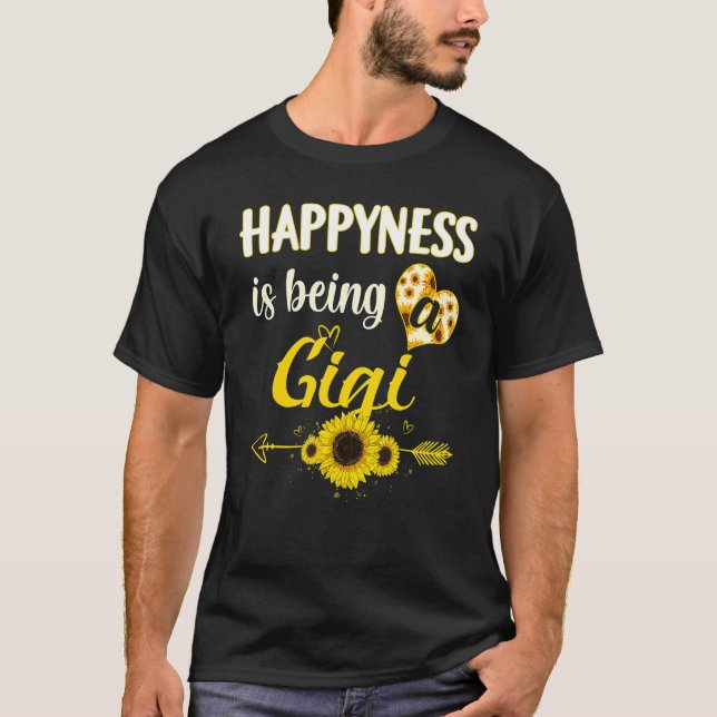 Happiness Is Being A Gigi Sunflower Grandma Mother T-Shirt (Front)