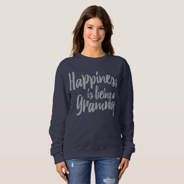 Happiness is being a Grammy Sweatshirt (Front Full)