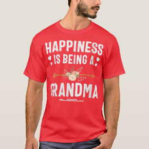 Happiness Is Being A Grandma Mothers Day Flowers T-Shirt