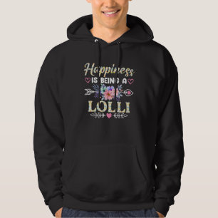 Happiness Is Being A Lolli   Grandma Mother s Day Hoodie