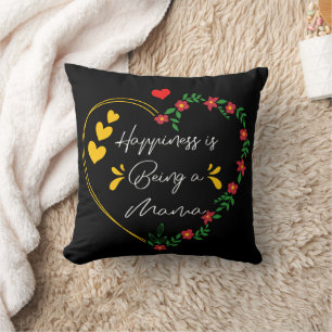 Happiness Is Being A Mama Birthday Gifts Cute Mum Cushion