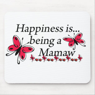 Happiness Is Being A Mamaw BUTTERFLY Mouse Pad
