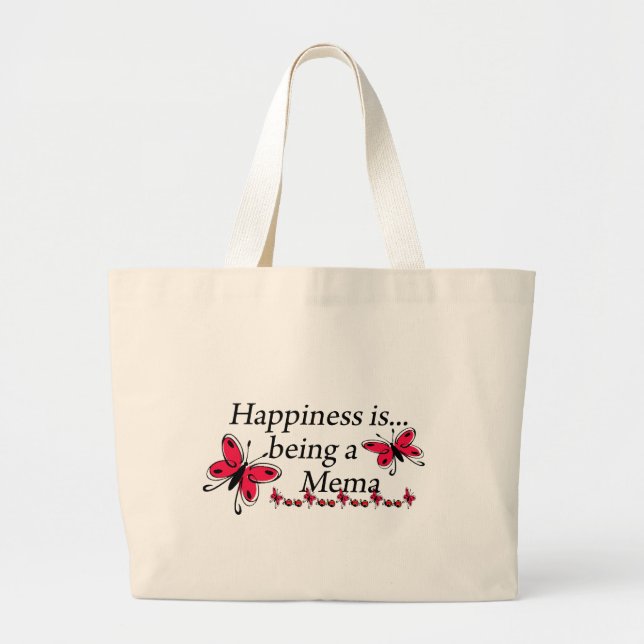 Happiness Is Being A Mema BUTTERFLY Large Tote Bag (Front)
