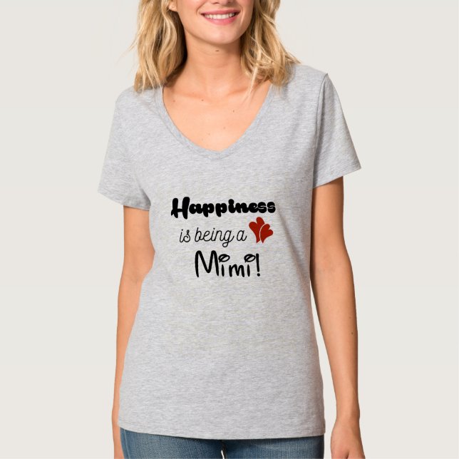 Happiness is Being a Mimi T-Shirt (Front)