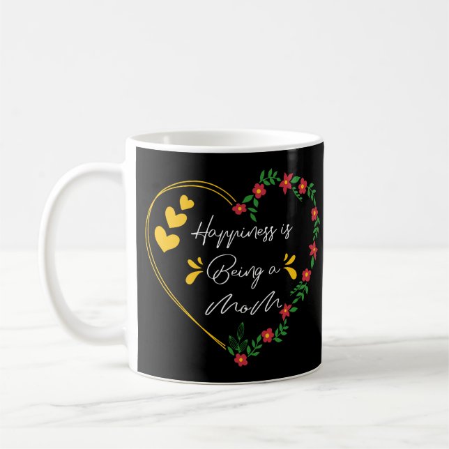 Happiness Is Being A Mum Funny Mothers Day New Mum Coffee Mug (Left)