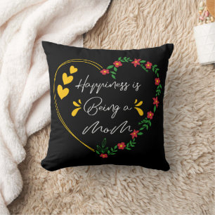 Happiness Is Being A Mum Funny Mothers Day New Mum Cushion