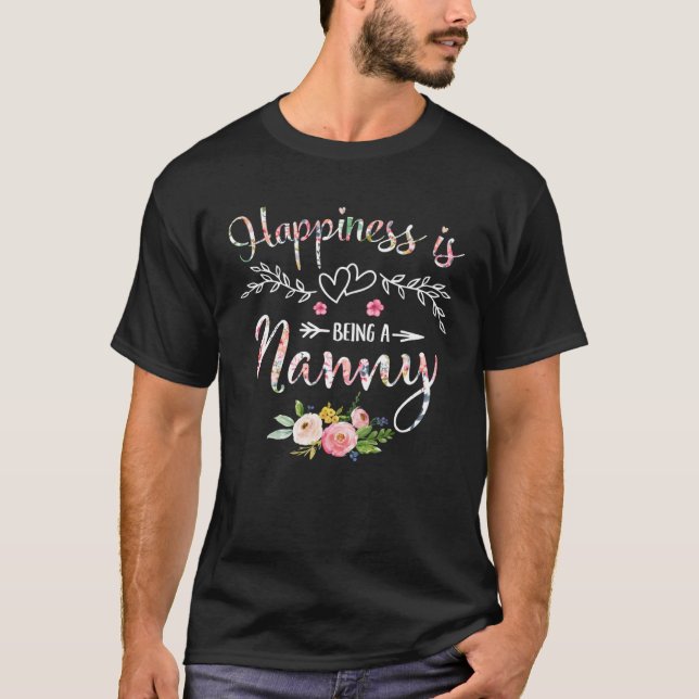 Happiness is being a Nanny Floral Decoration Grand T-Shirt (Front)
