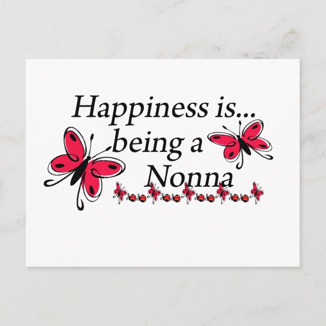 Happiness Is Being A Nonna BUTTERFLY Postcard (Front)