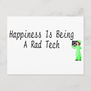 Happiness Is Being A Rad Tech Postcard