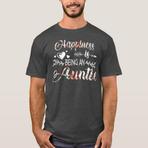 Happiness Is Being An Auntie T-Shirt
