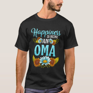 Happiness Is Being An Oma Cute Floral Mothers Day  T-Shirt