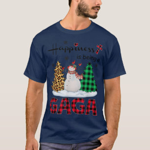 Happiness is being Gaga Snowman Merry Christmas tr T-Shirt