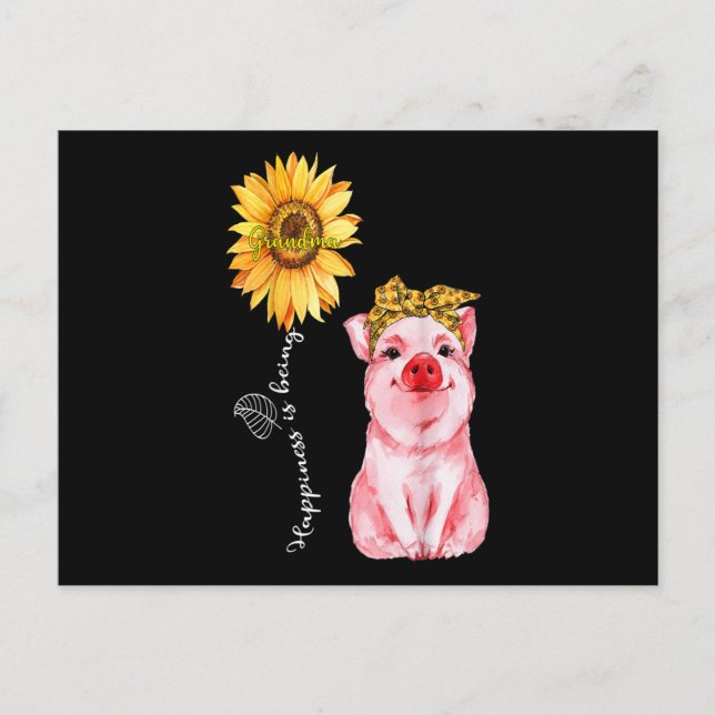 Happiness Is Being Grandma - Cute Pig Sunflower Mo Postcard (Front)