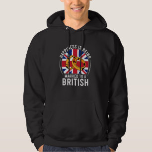 Happiness Is Being Married To A British Wedding Hoodie