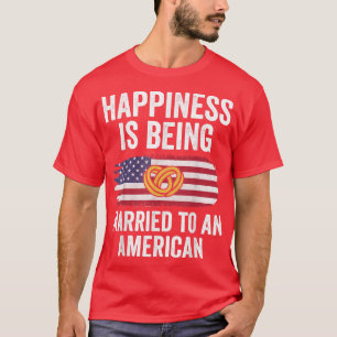 Happiness Is Being Married To AmericanCouple Match T-Shirt