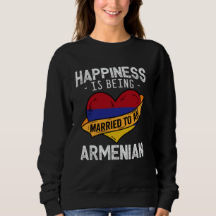 Happiness Is Being Married To An Armenian Wife Hus Sweatshirt