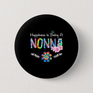 Happiness is being nonna flower tie dye mother's 6 cm round badge