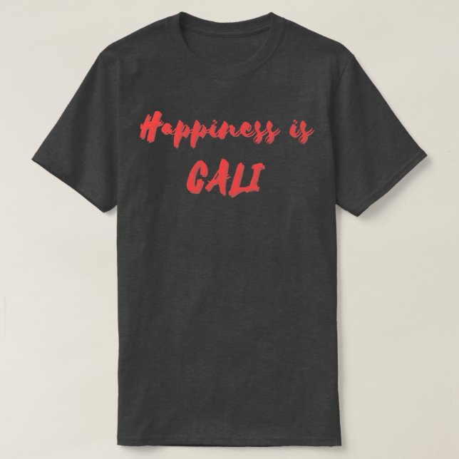 Happiness is Cali T-Shirt (Design Front)