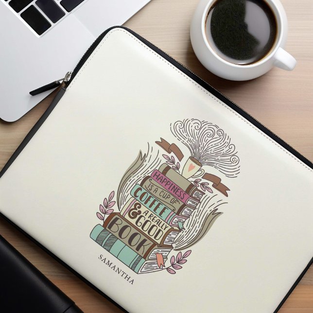 Happiness is Coffee and Books Personalised Laptop Sleeve (Creator Uploaded)