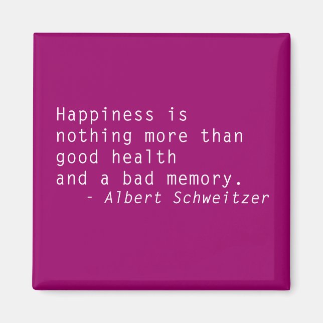 Happiness is Good Heath Quotation Magnet (Front)