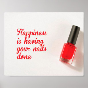 Happiness is having your nails done, nail salon poster