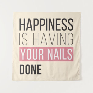 Happiness Is Having Your Nails Done Tapestry