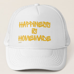 HAPPINESS IS HOMEMADE inspirational quote Trucker Hat