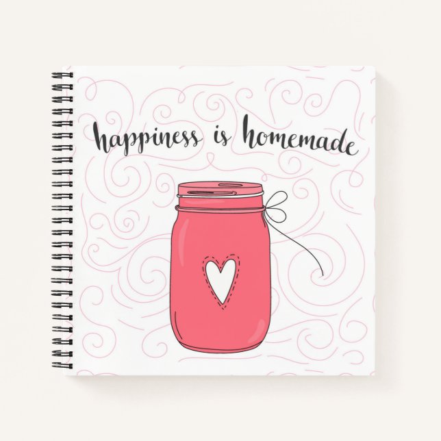 Happiness Is Homemade Notebook (Front)