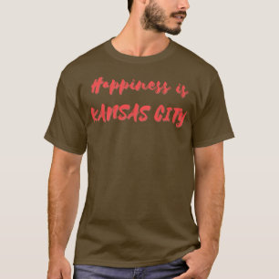 Happiness is Kansas City T-Shirt