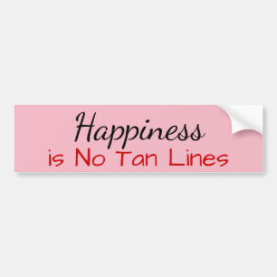 Happiness is No Tan Lines Bumper Sticker