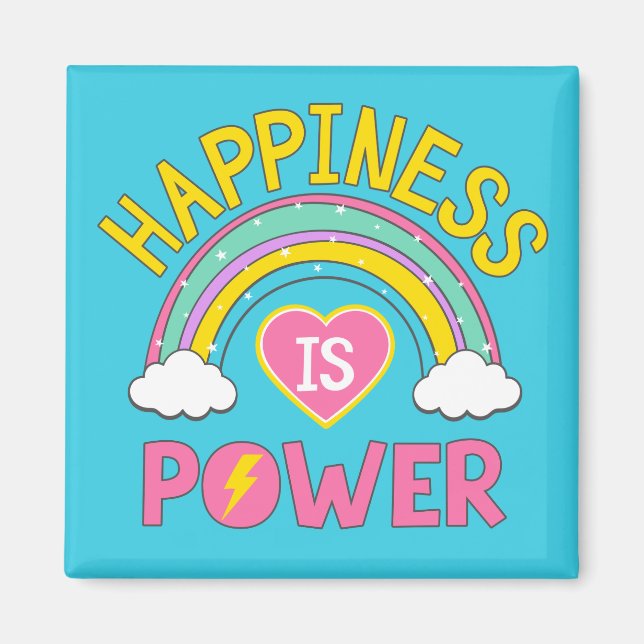 Happiness is Power Rainbow Magnet (Front)