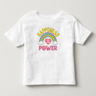 Happiness is Power Rainbow Toddler T-Shirt