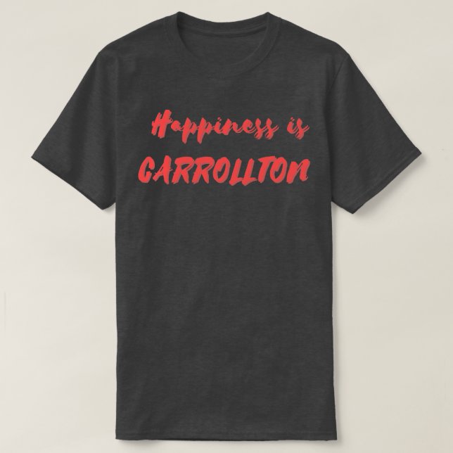 Happiness is rollton T-Shirt (Design Front)