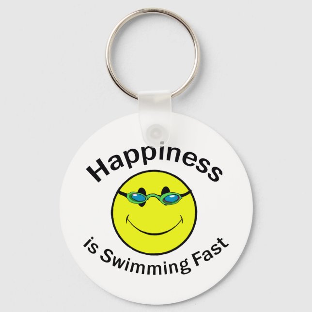 Happiness is Swimming Fast Key Ring (Front)
