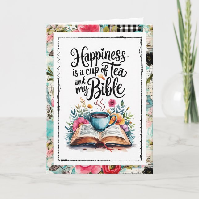 Happiness Is Tea and My Bible Christian Faith Card (Front)