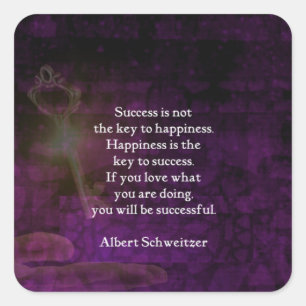 Happiness Is The Key To Success Uplifting Quote Square Sticker