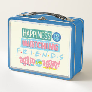 Happiness is Watching FRIENDS™ Again & Again Metal Lunch Box