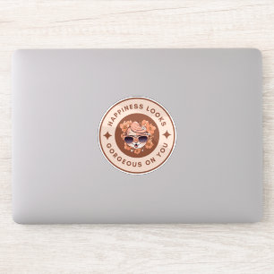 Happiness Looks Gorgeous on You Sticker