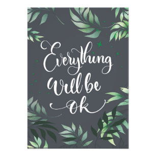 Happiness Quote Everything Will Be Ok Photo Print