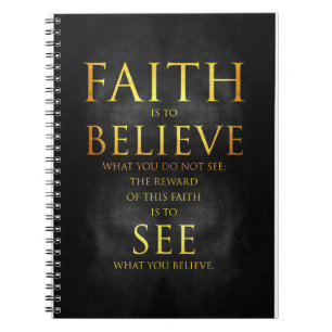 Happiness Quote Faith Believe See Notebook