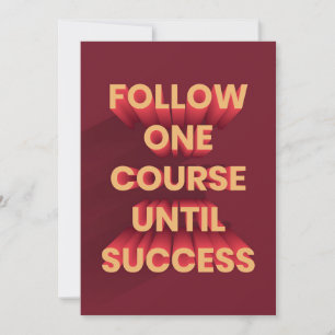 Happiness Quote Follow One Course Until Success Save The Date