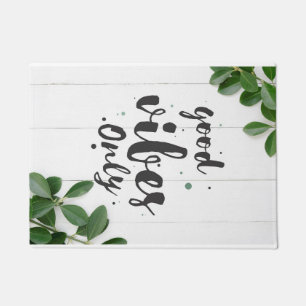 Happiness Quote Good Vibes Only Doormat