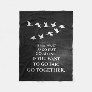 Happiness Quote If You Want To Go Together Fleece Blanket