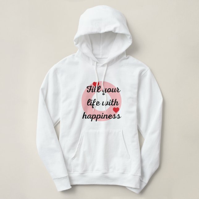 Happiness sweatshirt  (Design Front)